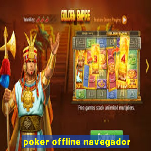 poker offline navegador